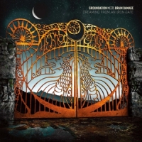 Groundation Dreaming From An Iron Gate