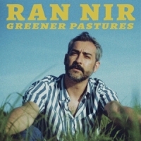 Nir, Ran Greener Pastures