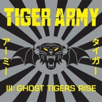 Tiger Army Iii Ghost Tigers Rise