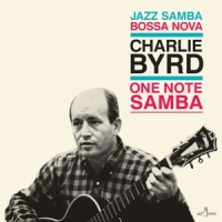 Byrd, Charlie One Note Samba -ltd-