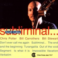 Colley, Scott -quartet- Subliminal...