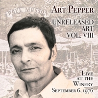 Pepper, Art Unreleased Art, Vol. Viii: Live At The Winery, Septembe