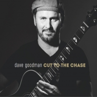 Goodman, Dave Cut To The Chase