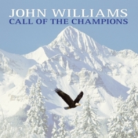 Williams, John Call Of The Champions -coloured-