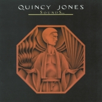 Jones, Quincy Sounds...and Stuff Like That!!