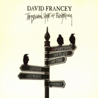 Francey, David The Broken Heart Of Everything