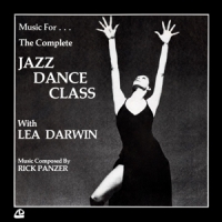 Panzer, Rick Music For The Complete Jazz Dance Class With Lea Darwin