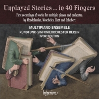 Rundfunk-sinfonieorchester Berlin I Unplayed Stories   In 40 Fingers