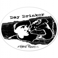 Day Drinker First Round -ltd-