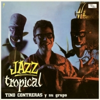 Contreras, Tino Jazz Tropical