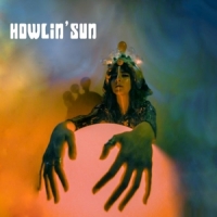 Howlin' Sun Howlin' Sun -coloured-