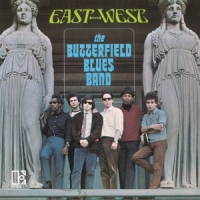 Paul Butterfield Blues Band East-west