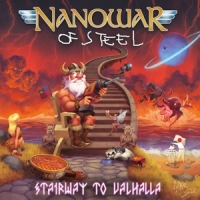 Nanowar Of Steel Stairway To Valhalla