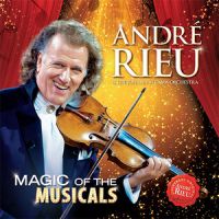 Andre Rieu Magic Of The Musicals