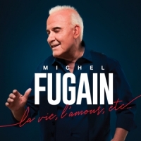 Fugain, Michel La Vie Lamour