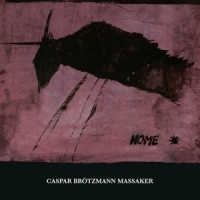 Brotzmann, Caspar -massaker- Home