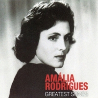 Rodrigues, Amalia Greatest Songs (recovered-restored-