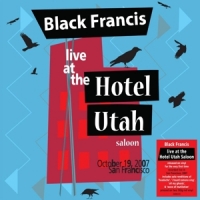 Black, Francis Live At The Hotel Utah Saloon -coloured-