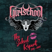 Girlschool School Report 1978-2008