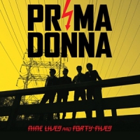 Prima Donnas Nine Lives And Forty Fives -coloured-