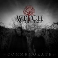Witch Of The Vale Commemorate