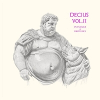 Decius Decius Vol. Ii (splendour & Obedien