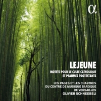 Les Pages & Les Chantres Du Centre De Musique Baroque De Versailles - Lejeune: Motets Pour Le Culte Catholique Et Psaumes Pro