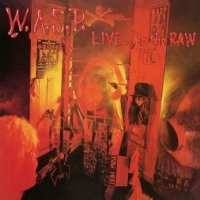 W.a.s.p. Live In The Raw