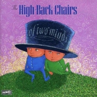 High Back Chairs Of Two Minds (mini-album)