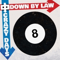 Down By Law Crazy Days (red Marble)