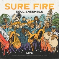 Sure Fire Soul Ensemble Live At Panama 66