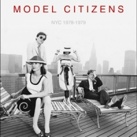 Model Citizens Nyc 1978-1979 -coloured-