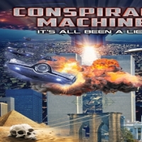 Movie (import) Conspiracy Machine