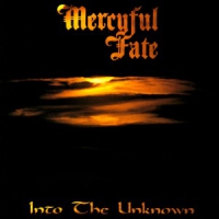 Mercyful Fate Into The Unknown