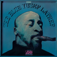 Lateef, Yusef Blue Yusef Lateef