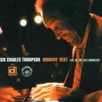 Thompson, Sir Charles Robbins  Nest. Live At The Jazz Sho