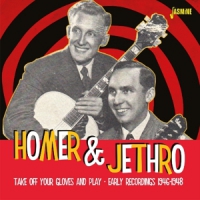 Homer & Jethro Take Off Your Gloves And Play. Earl