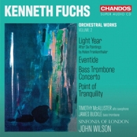 Sinfonia Of London John Wilson Jame Kenneth Fuchs Orchestral Works Vol.