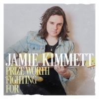 Kimmett, Jamie Prize Worth Figthing For (ep)