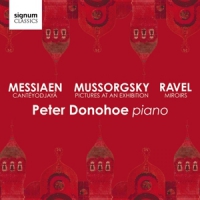 Donohoe, Peter Mussorgsky/messiaen/ravel