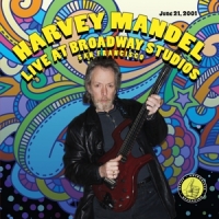 Mandel, Harvey Live At Broadway Studios