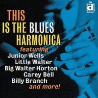 Various This Is The Blues Harmonica