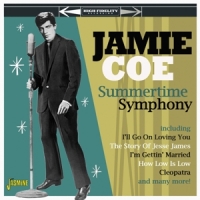 Coe, Jamie Summertime Symphony