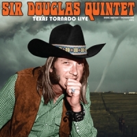 Sir Douglas Quintet Texas Tornado: Live From The Troubadour 1971