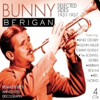 Berigan, Bunny Selected Sides 1931-1937