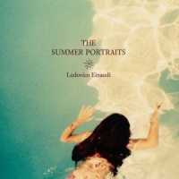 Einaudi, Ludovico The Summer Portraits