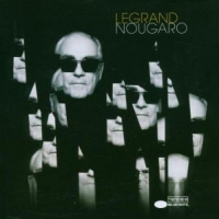 Legrand, Michel Legrand Nougaro