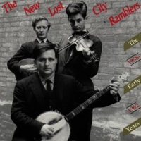 New Lost City Ramblers The Early Years 1958-1962