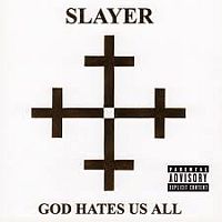 Slayer God Hates Us All