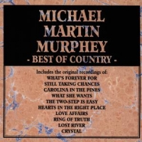 Michael Martin Murphey Best Of Country